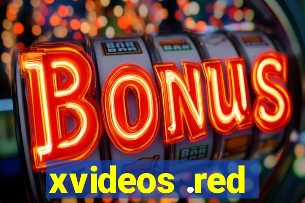 xvideos .red